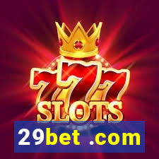 29bet .com